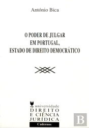 O Estado de Direito Democrático - Poder de Julgar em Portugal