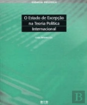 O Estado de Excepção na Teoria Política Internacional