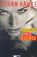 O Estado Mais Quente