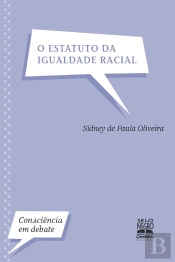 O Estatuto Da Igualdade Racial