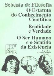 O Estatuto do Conhecimento Científico - Realidade Verdade - O Ser e o Sentido da Existência