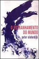 O Estranhamento do Mundo