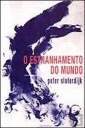 O Estranhamento do Mundo