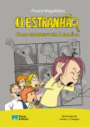O Estranhão - Como sobreviver à família