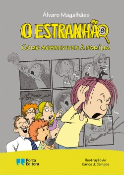 Bertrand.pt - O Estranhão - Como sobreviver à família