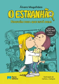 Bertrand.pt - O Estranhão - Ninguém diga que está bem!