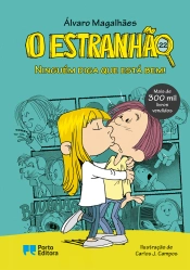 O Estranhão - Ninguém diga que está bem!
