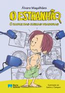 O Estranhão - O rapaz das cuecas voadoras