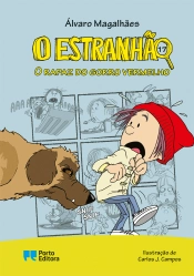 O Estranhão - O rapaz do gorro vermelho