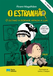 O Estranhão - O último a dormir apaga a lua