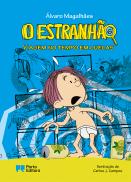 O Estranhão - Viagem no tempo em cuecas