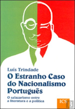 Bertrand.pt - O Estranho Caso do Nacionalismo Português