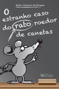 O Estranho Caso do Rato Roedor de Canetas