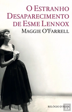 Bertrand.pt - O Estranho Desaparecimento De Esme Lennox