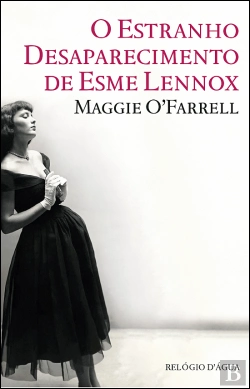 Bertrand.pt - O Estranho Desaparecimento de Esme Lennox