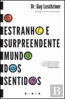 O Estranho e Surpreendente Mundo dos Sentidos