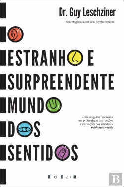 Bertrand.pt - O Estranho e Surpreendente Mundo dos Sentidos