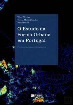 Bertrand.pt - O Estudo da Forma Urbana em Portugal