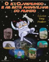 O E.T. Clarimundo e as Sete Maravilhas do Mundo