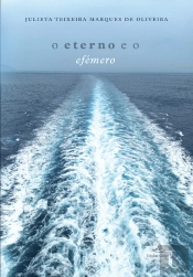 O Eterno e o Efémero