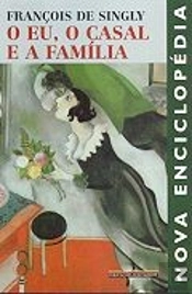 O Eu, o Casal e a Família