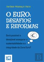 O Euro - Desafios e Reformas