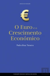 O Euro e o Crescimento Económico