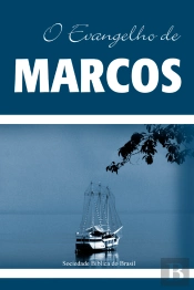 O Evangelho De Marcos