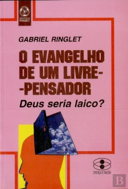 Bertrand.pt - O Evangelho de um Livre Pensador