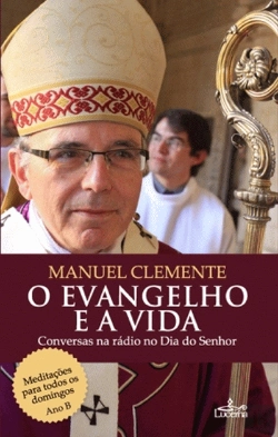 Bertrand.pt - O Evangelho e a Vida - Ano B  