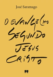O Evangelho segundo Jesus Cristo