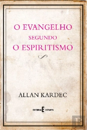 O Evangelho Segundo o Espiritismo