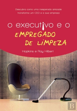 Bertrand.pt - O Executivo e o Empregado de Limpeza