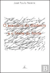 O Exercício da Distância e o Limite do Limite