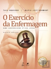 O Exercício da Enfermagem