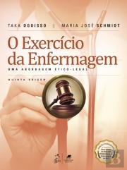 O Exercício da Enfermagem