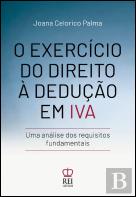 O Exercício do Direito à Dedução em IVA