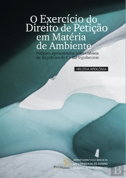 Bertrand.pt - O Exercício do Direito de Petição em Matéria Ambiente
