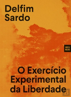 Bertrand.pt - O Exercício Experimental da Liberdade