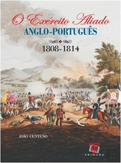 Bertrand.pt - O Exército Aliado Anglo-Português (1809 - 1814)