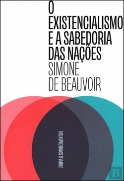 Bertrand.pt - O Existencialismo e a Sabedoria das Nações