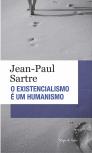 O Existencialismo é um Humanismo