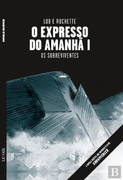 Bertrand.pt - O Expresso do Amanhã I