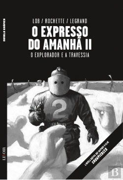 Bertrand.pt - O Expresso do Amanhã II