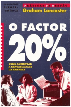 Bertrand.pt - O Factor 20 por Cento
