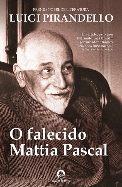 Bertrand.pt - O Falecido Mattia Pascal