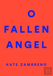 O Fallen Angel
