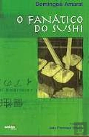 O Fanático do Sushi