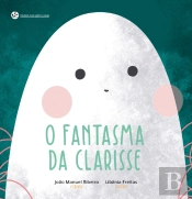 O Fantasma da Clarisse