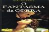 O Fantasma da Ópera
